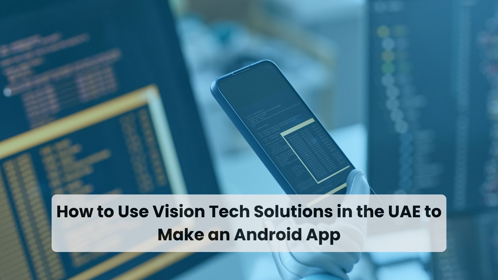 Vision Android Phone 1